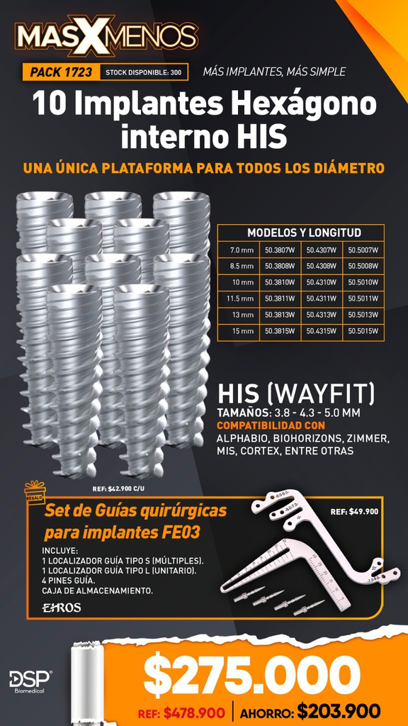 10 Implantes Hexágono interno HIS DSP + Regalo