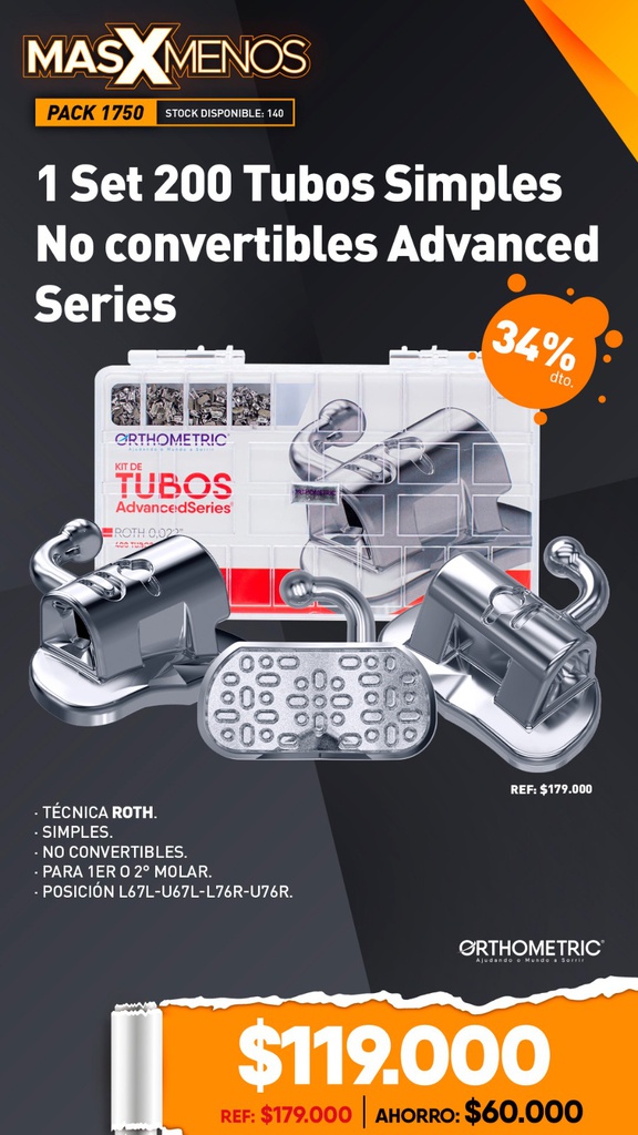 1 Kit de 200 Tubos Simples No convertibles Advanced Series Orthometric