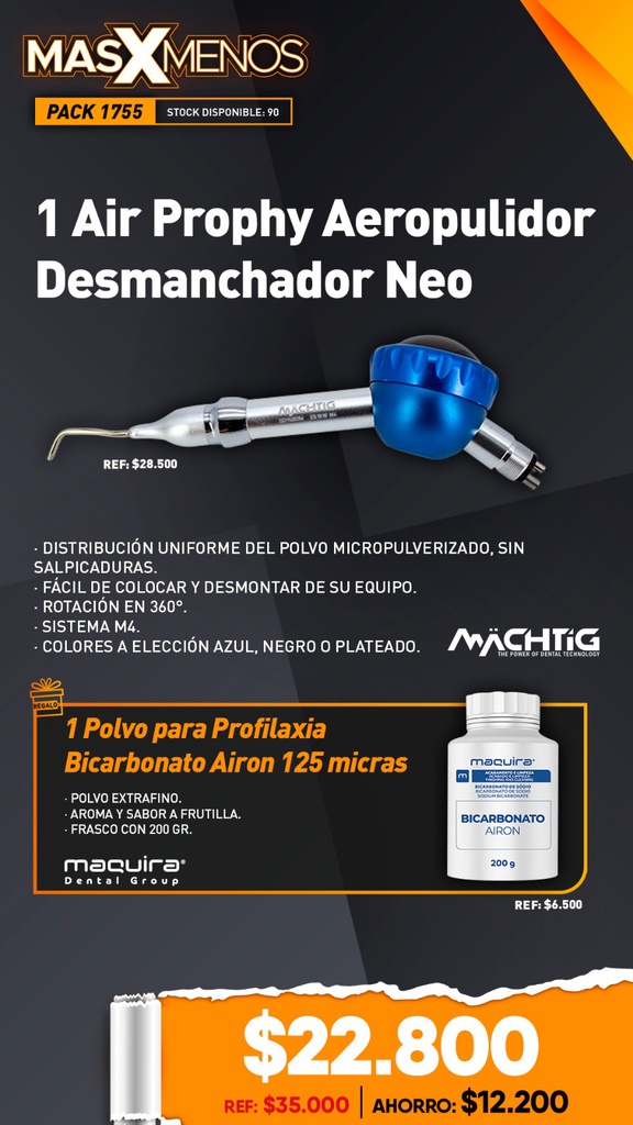 1 Air Prophy Aeropulidor Desmanchador Neo Machtig + Regalo