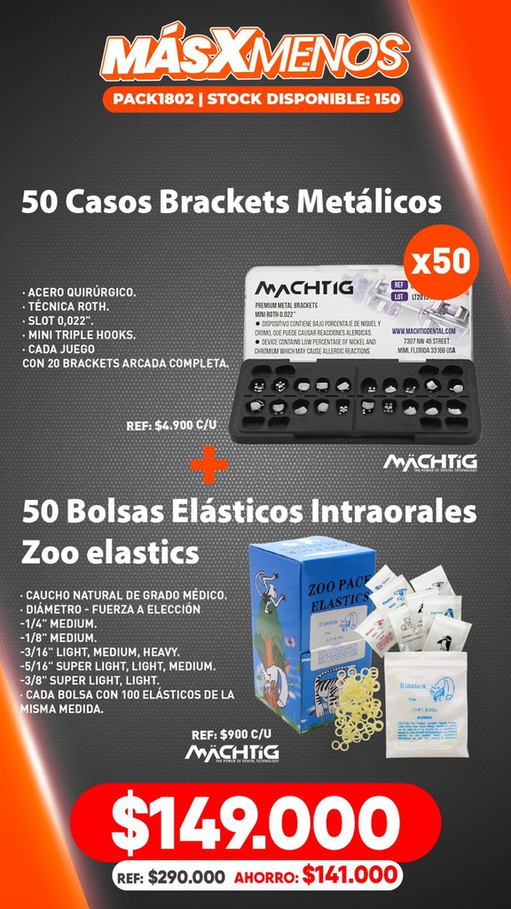 50 Casos Brackets Metálicos Machtig + 50 Bolsas Elásticos Intraorales Zoo elastics Machtig