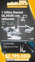 1 Sillón Dental QL2028i Fengdan + Regalos