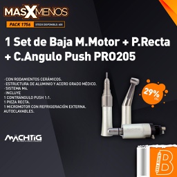 [PACK1756] 1 Set de Baja M.Motor + P.Recta + C.Angulo Push PRO205 Machtig